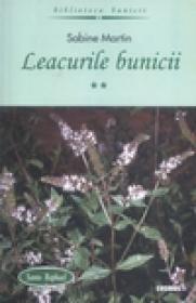 Leacurile bunicii vol II - Sabine Martin