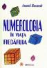 Numerologia in viata fiecaruia - Anatol Basarab