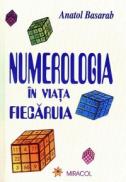 Numerologia in viata fiecaruia - Anatol Basarab