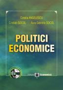 Politici economice - Cristian Socol , Coralia Angelescu , Aura Gabriela Socol
