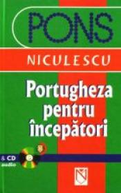 Portugheza pentru incepatori (cu CD audio) - Olga Balesta, Stephane Regman, Irene Henle
