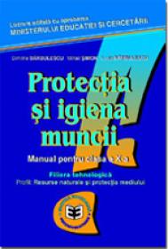 Protectia si igiena muncii CL. X - D. Barbulescu