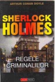 Regele Criminalilor - Arthur Conan Doyle