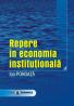 Repere in economia institutionala - Ion Pohoata