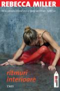 Ritmuri interioare - Rebecca Miller