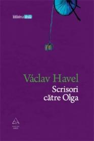 Scrisori catre Olga - Vaclav Havel