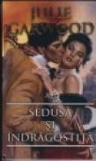 Sedusa si indragostita - Julie Garwood