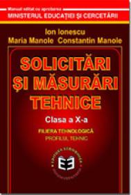 Solicitari si masurari tehnice CL. X - Ion Ionescu , Maria Manole , Constantin Manole