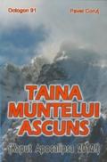 Taina muntelui ascuns (Kaput Apocalipsa 2012!) - Octogon 91 - Pavel Corut