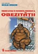 Tendinte actuale in tratamentul miniinvaziv al obezitatii - Niculae Iordache (sub redactia)