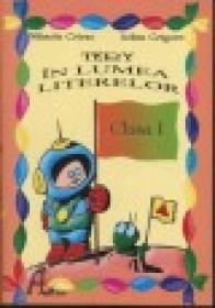 Tery in lumea literelor - Adina Grigore, Mihaela Crivac
