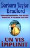 Un vis implinit - Barbara Taylor Bradford