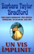 Un vis implinit - Barbara Taylor Bradford