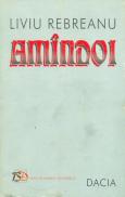 Amindoi - Rebreanu Liviu