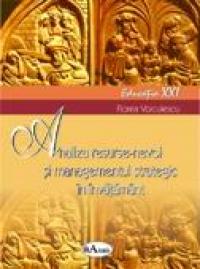 Analiza Resurse-nevoi si Managementul Strategic In Invatamant  - Prof. Univ. Dr. Florea Voiculescu