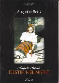 Angela Buciu, Destin Nelinistit - Botis Austin