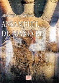 Ansamblul De Manevre - Izbasescu Gheorghe