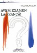 Avem Examen La Franca! - Ionescu Tudor