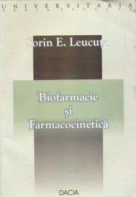 Biofarmacie si Farmacocinetica - Leucuta Sorin E.