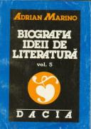 Biografia Ideii De Literatura - Marino Adrian