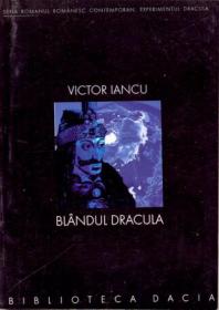 Blandul Dracula - Iancu Victor