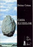 Casa Iluziilor - Cetea Doina
