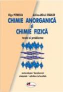 Chimie Anorganica si Chimie Fizica - Olga Petrescu, Adrian-mihail Stadler