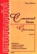 Comentariul Literar. Ghid De Abordare - Vol.i  - Marica Barbieru