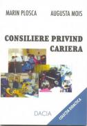 Consiliere Privind Cariera - Plosca Marin, Mois Augusta