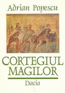 Cortegiul Magilor - Popescu Adrian