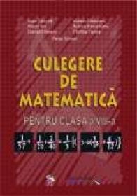 Culegere De Matematica. Clasa A Viii-a  - Petre Simion si Colectiv