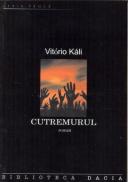 Cutremurul - Kali Vitorio