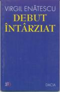 Debut Intarziat - Enatescu Virgil