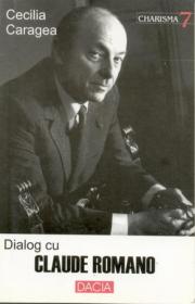 Dialog Cu Claude Romano - Caragea Cecilia