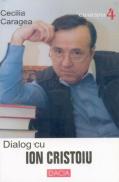 Dialog Cu Ion Cristoiu - Caragea Cecilia