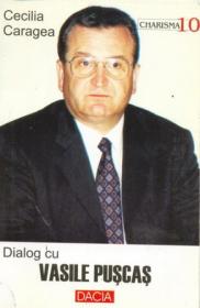 Dialog Cu Vasile Puscas - Caragea Cecilia