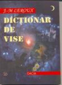 Dictionar De Vise - Jean - Marie Leroux