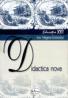 Didactica Nova  - Prof. Univ. Dr. Ion Negret-dobridor