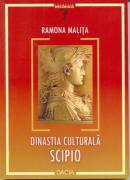 Dinastia Culturala Scipio - Malita Ramona