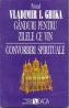 Ganduri Pt. Zilele Ce Vin. Convorbiri Spirituale - Ghika Vladimir I.