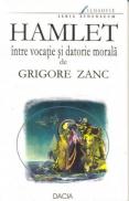 Hamlet Intre Vocatie si Datorie Morala - Zanc Grigor