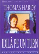 Idila Pe Un Turn - Hardy Thomas