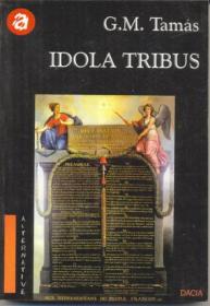 Idola Tribus - Tamas G.m.