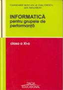 Informatica Pentru Grupele De Performanta, Clasa A Xi-a - Ionescu Clara