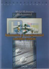 Informatica si Managementul Unitatilor Sanitare - Abdel Rahman Mohammad