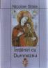 Intalniri Cu Dumnezeu - Nicolae Stoia