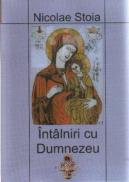 Intalniri Cu Dumnezeu - Nicolae Stoia