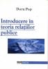 Introducere In Teoria Relatiilor Publice - Pop Doru