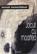 Jocuri Cu Moartea - Karagiorgas Pavlos