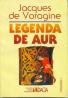 Legenda De Aur - Jacques De Voragine